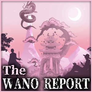 The Wano Report