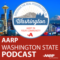 AARP Washington State Podcast podcast
