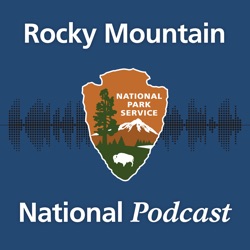 Rocky Mountain Conservancy and Partnerships (Season 1, Episode 9)