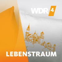 WDR 4 Lebenstraum podcast