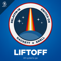 Liftoff podcast