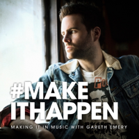 Gareth Emery - #MakeItHappen - Audio Version podcast