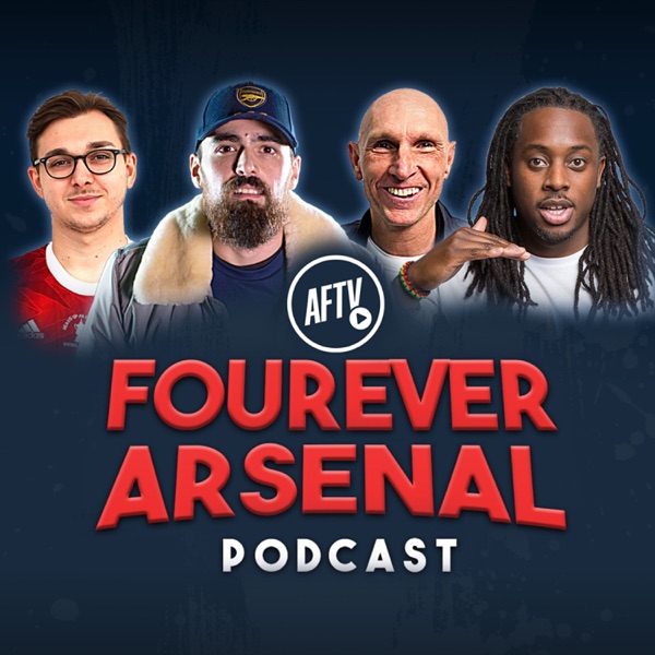 The Fourever Arsenal Podcast