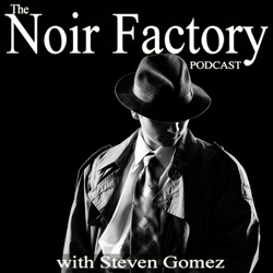 Noir Factory Episode C#36: Leopold and Loeb CORRECTED