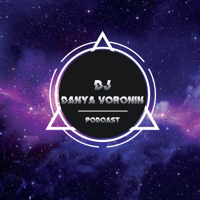 DJ Danya Voronin podcast