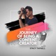 The Journey Of Becoming A Content Creator by Stacy Tapsell