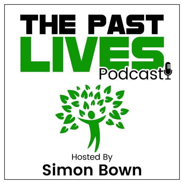 The Past Lives Podcast