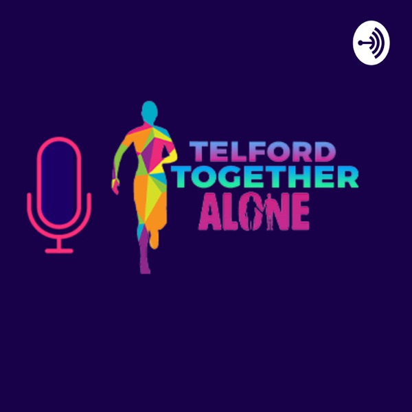 Telford Together Alone Artwork