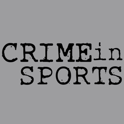 Crime in Sports Crime in Sports