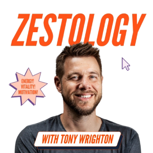 Zestology: Energy, Vitality and Motivation podcast