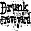 Drunk in a Graveyard artwork