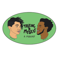 Talking To Myself podcast