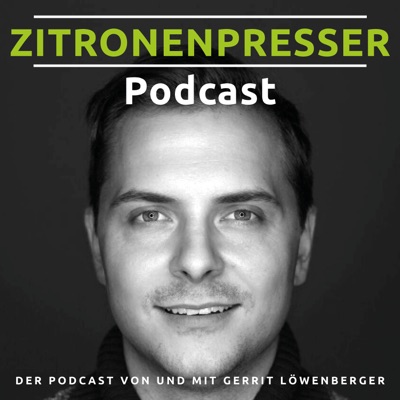 ZITRONENPRESSER Podcast ZITRONENPRESSER Podcast