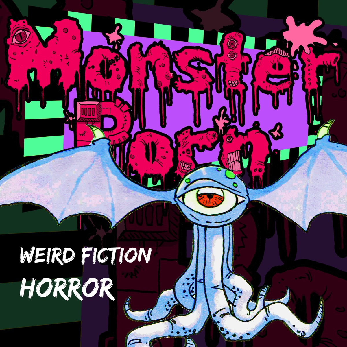 Monster Porn Weird Fiction Horror Podcast Podcast Podtail