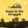 Hope for the struggle artwork