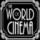 The World of Cinema