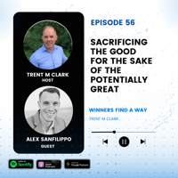 Episode 21:   Part 1Entrepreneur Whisperer | Brad Stevens