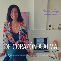 Reflexiones: De corazón a Alma el Podcast de María podcast