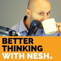 Better Thinking podcast