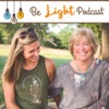 Be Light Podcast artwork