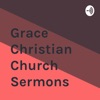 Grace Christian Church Sermons artwork
