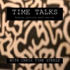 Time Talks: History, Politics, Music, and Art artwork