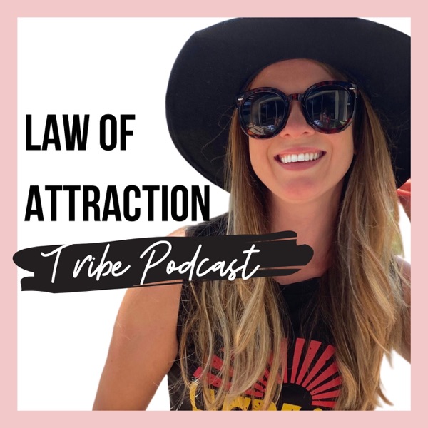 Law of Attraction Tribe Podcast image