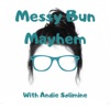 Messy Bun Mayhem artwork