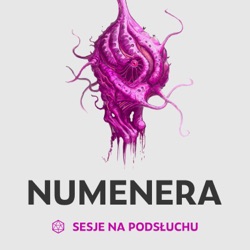 Numenera – Przewodniczka #2 (ostatnia)
