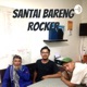 Santai Bareng Rocker Eps. 8 bersama Supriyadi, Chandra Luckmana & Pratama Gilang