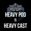 Heavy Pod Is Heavy Cast artwork