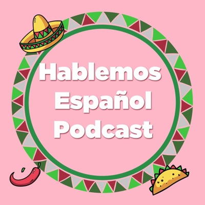 Hablemos Español | Mexican spanish Hablemos Español | Mexican spanish