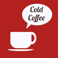 Cold Coffee podcast