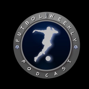 FUTBOL WEEKLY EP 96 – BANANA PEEL - FUTBOL WEEKLY