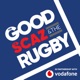 The Good, The Scaz & The Rugby