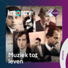 Muziek tot Leven - Verhalen van musici in de oorlog - NPO Klassiek / KRO-NCRV