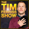 The Tim Ferriss Show