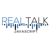 Real Talk JavaScript podcast