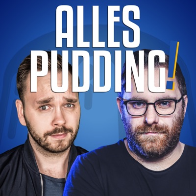 ALLES PUDDING! ALLES PUDDING!