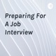Preparing For A Job Interview 