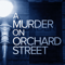 A Murder On Orchard Street