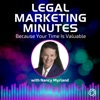 Legal Marketing Minutes with Nancy Myrland artwork