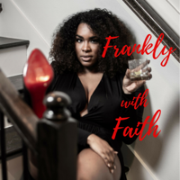 Frankly with Faith podcast