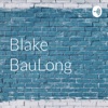 WWE Expert Analyst Blake BauLong artwork
