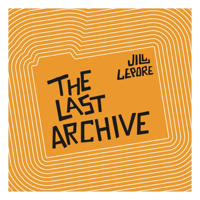 The Last Archive podcast