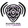 Player's Pick Podcast artwork