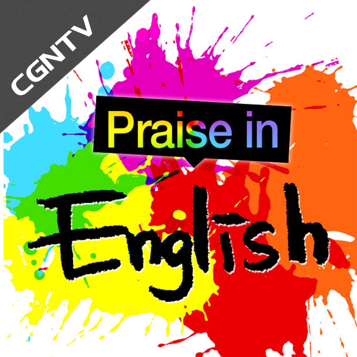 Praise In English - Radio [Cgntv] – Podcast – Podtail