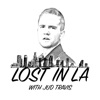 Lost in LA Podcast with Jud Travis artwork