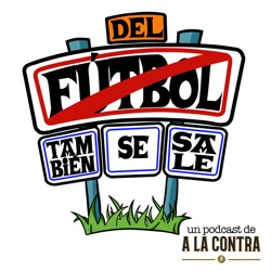 EP.8 El fútbol de barrio y la Liga Europea, con Juanma Trueba, Ennio Sotanaz y José Manuel Tenorio