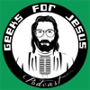 Geeks for Jesus Podcast artwork